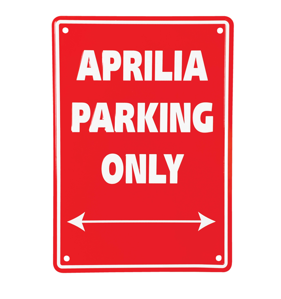 Bike It Aluminium Parking Sign - Aprilia Parking Only