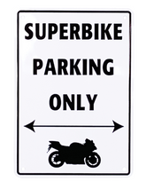 Bike It Aluminium Parking Sign - Superbike Parking Only
