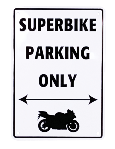 Bike It Aluminium Parking Sign - Superbike Parking Only